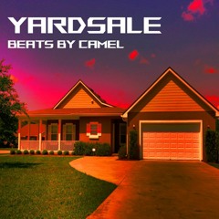 Yardsale - Beats by Camel