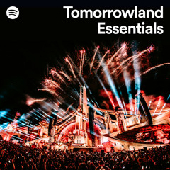 Tomorrowland Essentials