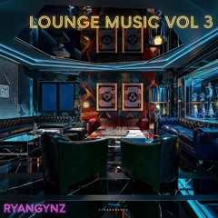 NHẠC TRÊN LOUNGE - Vol 3