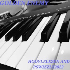 Golden Enemy - Pswizzle2022 & Hooyle Lezen
