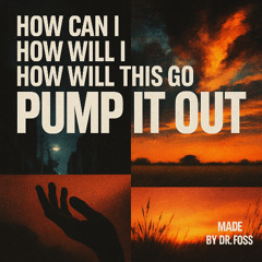 pump it out