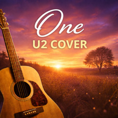 One - U2 Cover