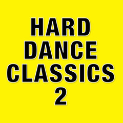 Hard Dance Classics 2