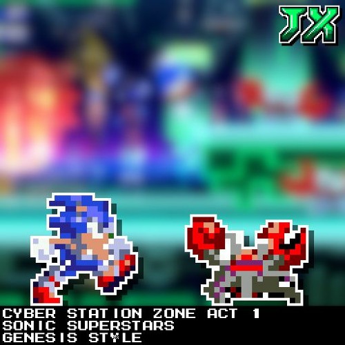 [16 - Bit;Genesis]Cyber Station Zone Act 1 - Sonic Superstars
