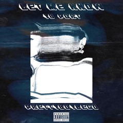 let me know(feat. prettyboylego)[prod. driftaway]