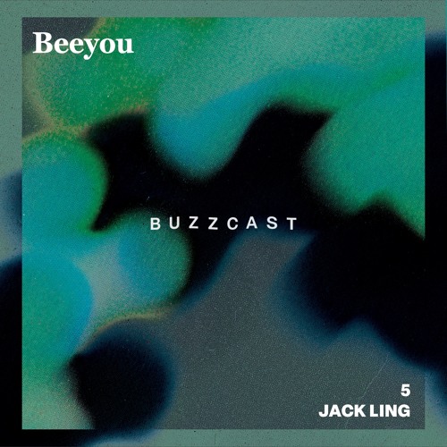 Buzzcast #5 - Jack Ling