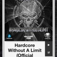 Beatsbomber Ft. Evax - Hardcore Without A Limit (Official Anthem)