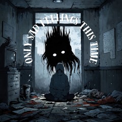 only sad feelings this time [Album]