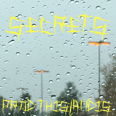 Secrets (Prod Thislandis x Klimlords)