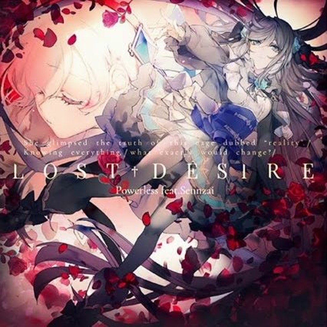 同人cd Odyssey Kakiless powerless Stream [Arcaea] Powerless feat. Sennzai - Lost Desire by