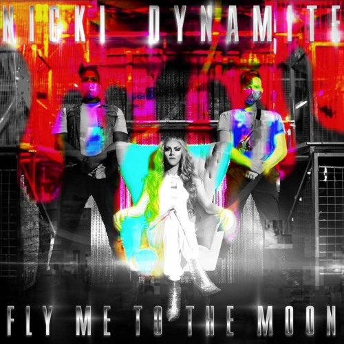 Nicki Dynamite - Fly Me To The Moon (Halloween Mix)