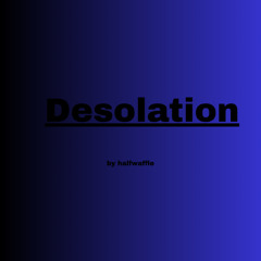 Desolation