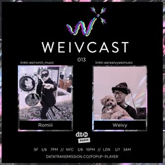 Weivcast 013 - Romiii (part 1)