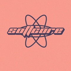 Softcore - 11.11.21