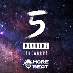 5 Minutes Away  - Morebeat (Rework)[Descarga Libre En Comprar]