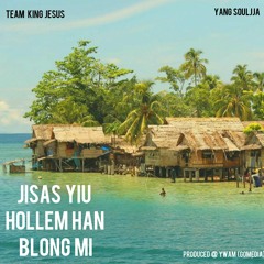 Jisas Yu Holem Han Blong Mi - Team Jesus & Yang Souljja  (Audio) Rnb Rendition