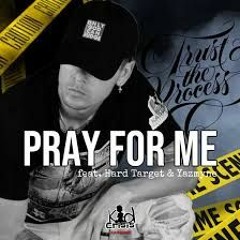 Kid Krysiz x Pray For Me (feat. Hard Target & Yazmyne)