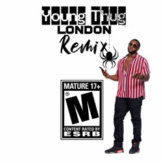 Young thug - London Remix