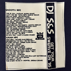 DJ S&S - Get Ya Swerve On 95 (mixtape, 1995) (Side A)