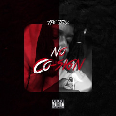 FPG Telly - No Co-Sign
