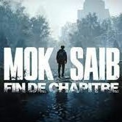 Mok Saib - Fin De Chapitre (Avava Inouva)
