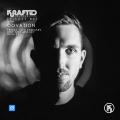 Krafted Underground by Shemsu Episode #67 with Oovation.