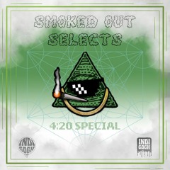 Smoked Out Selects (4:20 Special)