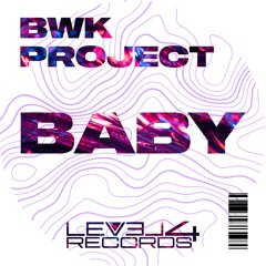 BWK Project - Baby