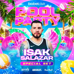 Isak Salazar Live set at Babel Club Pool Party Part 1 (House & Afrohouse)