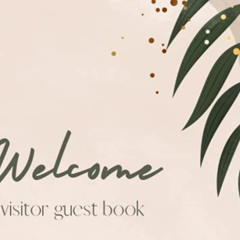 download EPUB 🗂️ Welcome visitor guest book: Guest book for airbnb home book 8.25 x