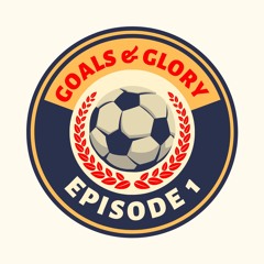 Episode 1  - The Fundamentals of the Beautiful Game