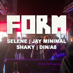 FORM 02-04-2022 selene | jay minimal | shaky | din/a8