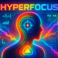 HYPERFOCUS