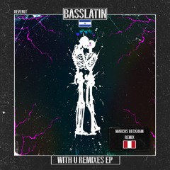 Hevenly - With U (Marcus Beckham Remix)