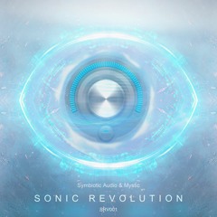Symbiotic Audio & Mystic - Sonic Revolution (Extended mix)