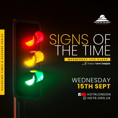 Life Class with Temi Odejide - Signs of the Time - 15.09.21