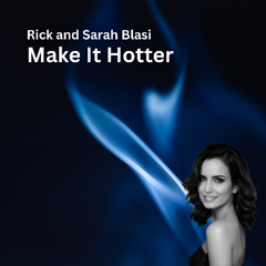 Make It Hotter