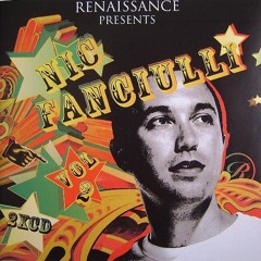 Renaissance Presents: Nic Fanciulli Vol. 2 [Disc 1]