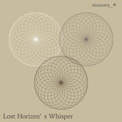 Lost Horizon's Whisper