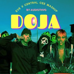 DOJA Remix (Central Cee x Eve MASHUP)