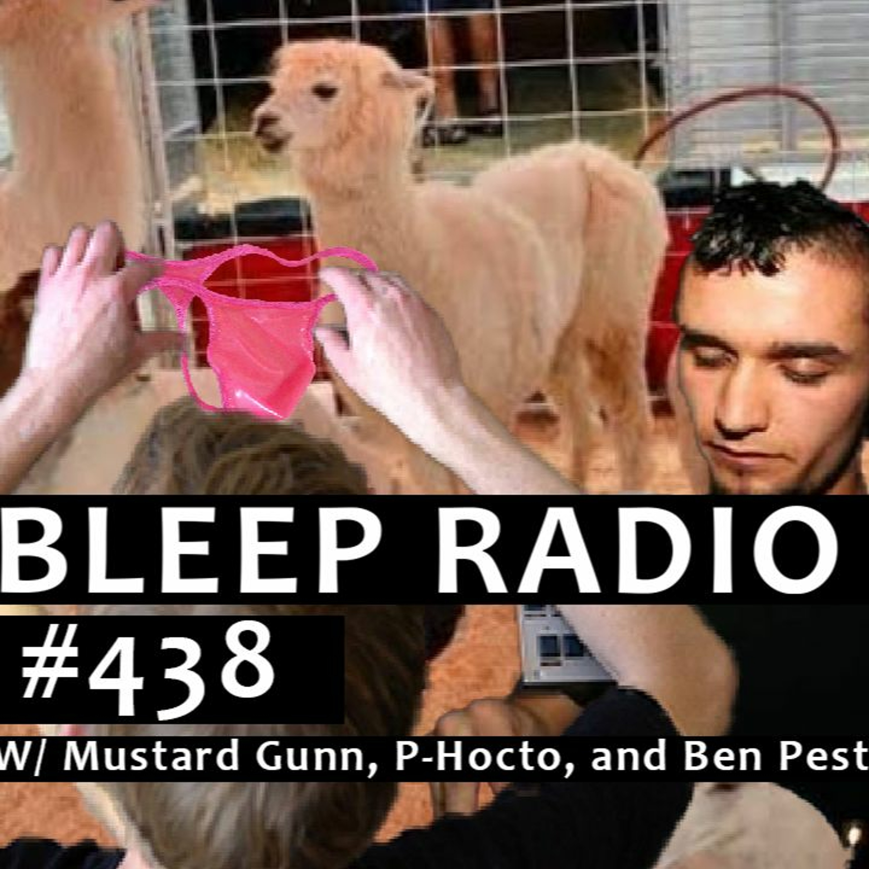 Bleep Radio #438 w/ Mustard Gunn, P-Hocto, and Ben Pest episode artwork