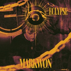 𝐄𝐂𝐋𝐘𝐏𝐒𝐄 INVITES: MARKWØN