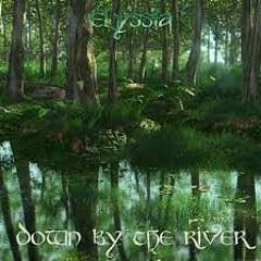 Down By The River | Elyssia