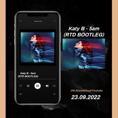 Katy B - 5am (RTD Dnb REMIX)