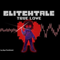 Glitchtale OST - TRUE LOVE [Genocide Frisk's Theme Metal Remix]