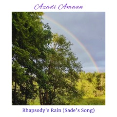 Rhapsody's Rain (Sade's Song)