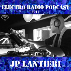 Electro Radio Podcast #017 : 𝗝𝗣 𝗟𝗔𝗡𝗧𝗜𝗘𝗥𝗜 (Flemcy Music, Cinematic, Sounds Of Krafted...)
