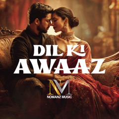 Dil Ki Awaaz