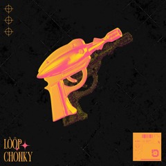 LòôP - Chonky