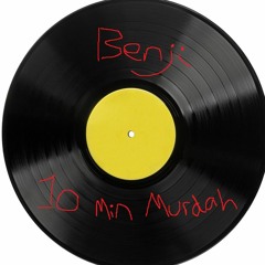 10 Minute Murdahh - 001